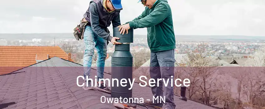  Chimney Service Owatonna - MN