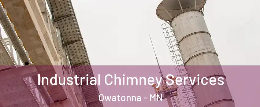  Industrial Chimney Services Owatonna - MN