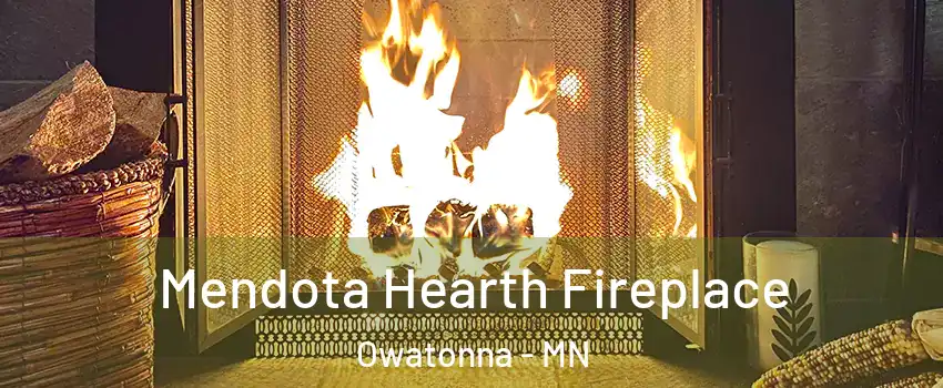  Mendota Hearth Fireplace Owatonna - MN