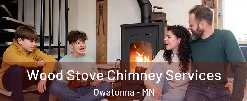  Wood Stove Chimney Services Owatonna - MN